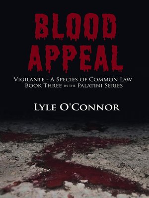 cover image of Blood Appeal: Vigilante--A Species of Common Law
